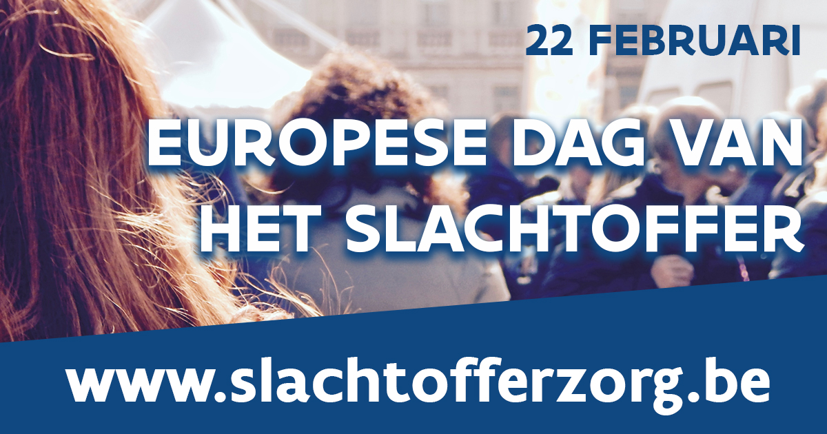 europese dag van het slachtoffer 22 februari